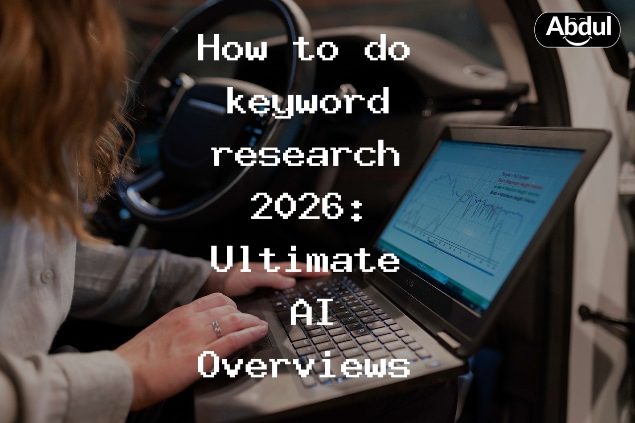 How to do keyword research 2026: Ultimate AI Overviews